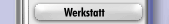 Werkstatt